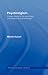 Psychologism: A Case Study in the Sociology of Philosophical Knowledge (Philosophical Issues in Science)