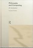 Philosophy and Computing: An Introduction