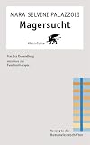 Magersucht: Von der Behandlung einzelner zur Familientherapie