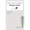 Magersucht: Von der Behandlung einzelner zur Familientherapie