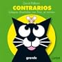 Contrarios: Solapas divertidas con Tino, el minino (Spanish Edition)