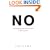 No: The Only Negotiating System You Need for Work and Home