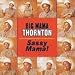 Music : Sassy Mama