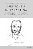 Menschen in Pal�stina. Zeichnungen von Menschen, die die Intifada gezeichnet hat - Dieter Masuhr