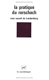 La pratique du Rorschach