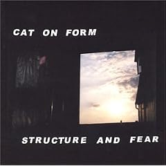 Structure and Fear