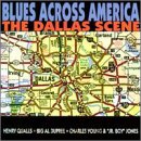 Blues Across America: The Dallas Scene
