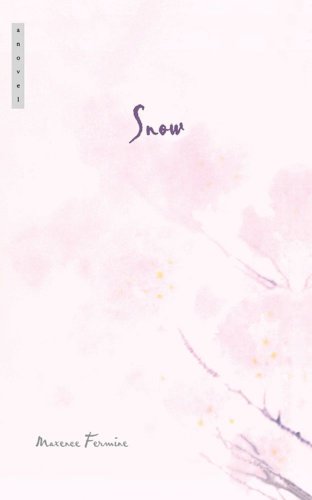 Snow: A Novel