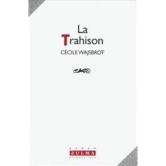 La trahison