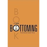 The New Bottoming Book