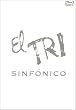 El Tri - Sinfonico