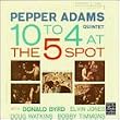 10 to 4 at the 5-Spot
