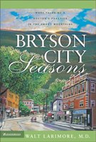 Bryson City Seasons - Hardcover - Autographed