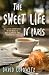 Books : The Sweet Life in Paris: Delicious Adventures in the World's Most Glorious--And Perplexing--City