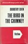 BIRD IN THE CHIMNEY