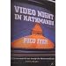 Video Night in Kathmandu: And Other Reports from the Not-so-far East