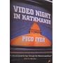 Video Night in Kathmandu: And Other Reports from the Not-so-far East