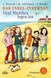 Das Insel-Internat. F�nf M�dchen legen los - Christian Bieniek
