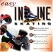 Software : EASY INLINE SKATING