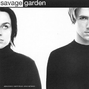 Savage Garden   Savage Garden