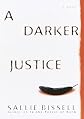 A Darker Justice