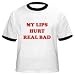 MY LIPS HURT REAL BAD Cotton Ringer T-Shirt by Anvil