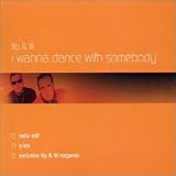 I Wanna Dance With Somebody