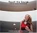 Touch the Sound