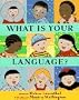 What Is Your Language?