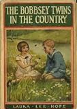 The Bobbsey Twins' Adventure in the Country