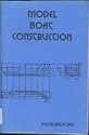Model Boat Construction (Past Masters)