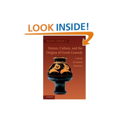 Nature, Culture, and the Origins of Greek Comedy: A Study of Animal Choruses