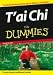 T'ai Chi Fur Dummies (Für Dummies)