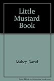The little mustard book