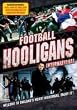 FOOTBALL HOOLIGANS INTERNATIONAL [2007]