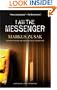 I Am the Messenger