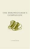 The Birdwatcher's Companion (A Think Book)