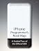 iPhone Programmer's Road Map: A Guided Tour of the Official SDK