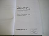 'Race' and the primary school : theory into practice