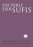 Produkt-Bild: Die Perle der Sufis: Der Pfad der substanziellen Entwicklung