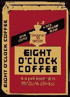 Eight O'Clock Coffee Porcelain Refrigerator Magnet