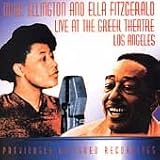 Revue Duke Ellington & Ella Fitzgerald  / Live At The Greek Theatre, Los Angeles