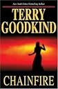 Chainfire: Chainfire Trilogy, Part 1 (Sword of Truth, Book 9) 1st (first) edition Text Only