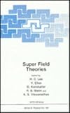 Super field theories