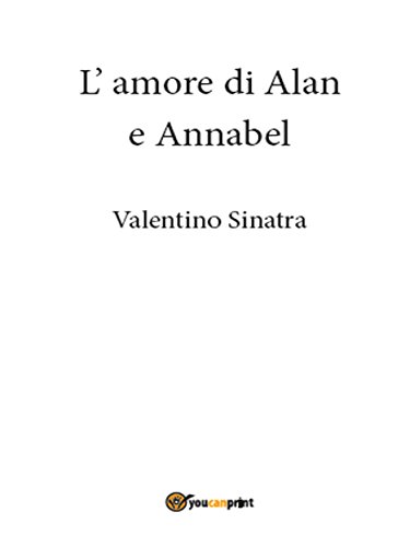L'amore di Alan e Annabel (Italian Edition)