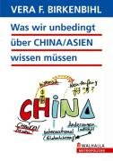 Was wir unbedingt über Asien und China wissen sollten. DVD-Video