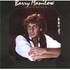 Greatest Hits Vol II by  Barry Manilow 