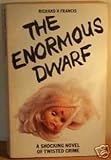 The enormous dwarf