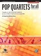 Pop Quartets for All - Trombone/Baritone B.C./Bassoon/Tuba - Revised and Updated