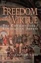 Freedom and Virtue: The Conservative/Libertarian Debate